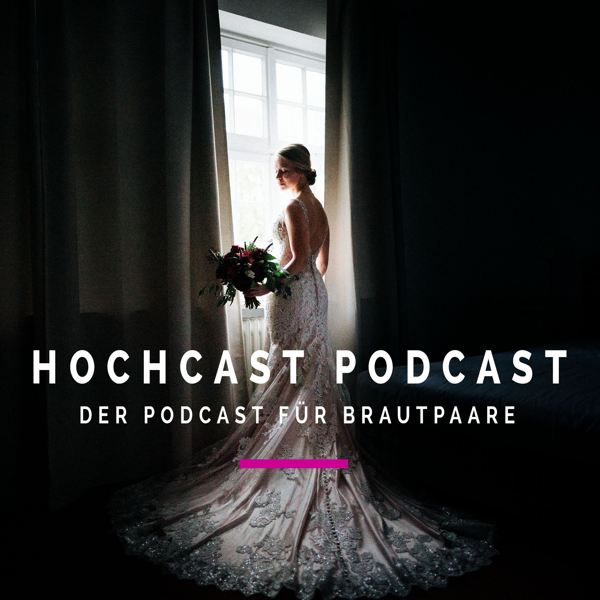 Hochcast Podcast - Der Podcast für Brautpaare
